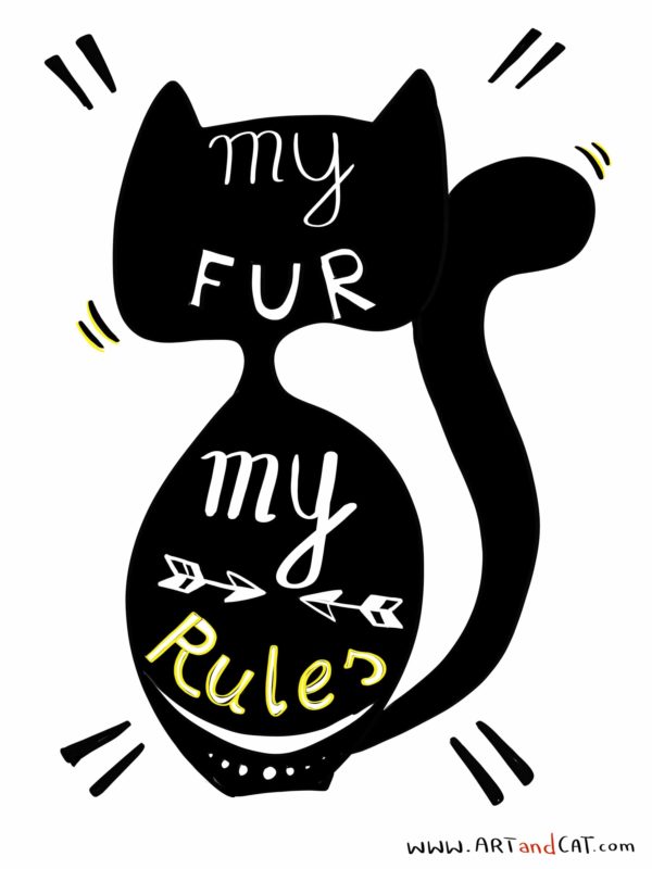 black cat graphic with lettering my fur my rules kot z napisem