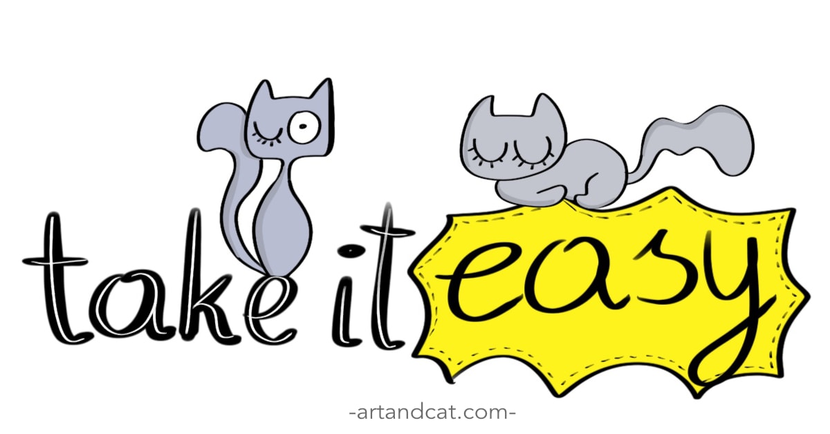 digital artwork take it easy drawing with lettering and grey cats minimalist cats drawing