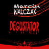 Marcin Walczak książka Degustator
