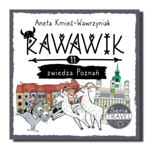 książka Rawawik zwiedza Poznań,