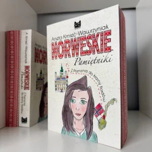 Norweskie Pamiętniki, powieść obyczajowa, Aneta Kmieć-Wawrzyniak